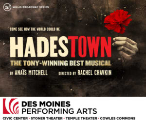 Hadestown. April 13, 2025 - 1:00PM. DM Performing Arts