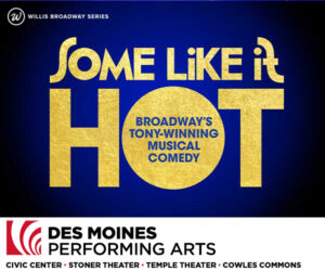 Some Like it Hot. March 23, 2025 - 1:00PM. DM Performing Arts